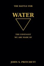 The Battle for Water