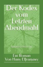 Der Kodex vom Letzten Abendmahl