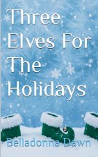 Three Elves For The Holidays