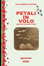 PETALI IN VOLO versi che cercano il cielo