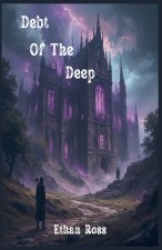 Debt Of The Deep