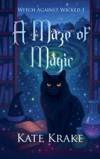 A Maze of Magic