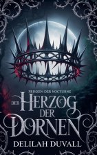Der Herzog der Dornen