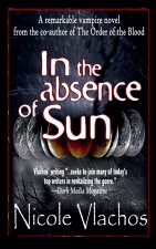 In the Absence of Sun