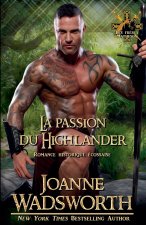 La passion du Highlander