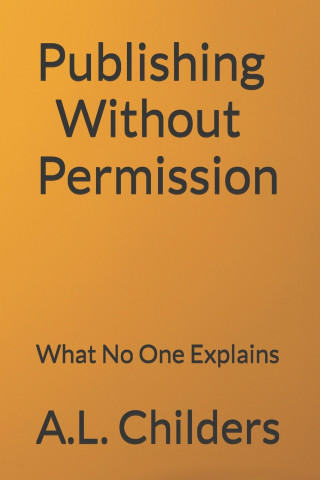 Publishing Without Permission