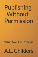 Publishing Without Permission