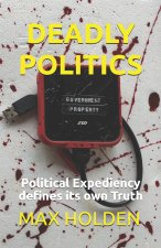 Deadly Politics