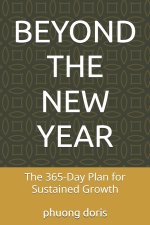BEYOND THE NEW YEAR