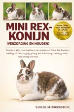 Mini Rex-konijn (verzorging en houden)