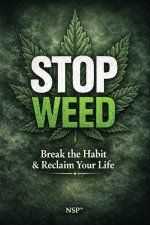 STOP Weed