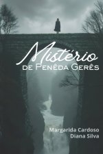 Mistério de Penêda Gerês