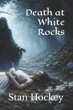 Death at White Rocks