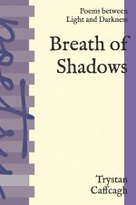 Breath of Shadows