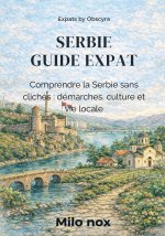 SERBIE GUIDE EXPAT
