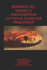 SERPENTE DEL GRANO, O PANTHEROPHIS GUTTATUS