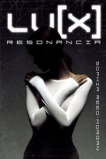 LU[X] RESONANCIA