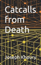 Catcalls from Death
