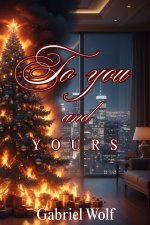 To You and Yours