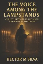 THE VOICE AMONG THE LAMPSTANDS