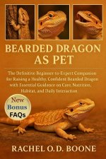 BEARDED DRAGON AS PET