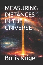 MEASURING DISTANCES IN THE UNIVERSE