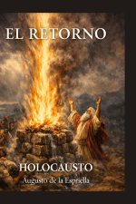 El Retorno - Holocausto de Israel