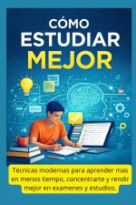 Cómo Estudiar Mejor