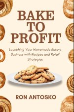 Bake to Profit