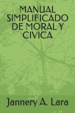 MANUAL SIMPLIFICADO DE MORAL Y CIVICA