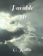 Parable Me