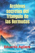 Archivos secretos del Triangulo de las Bermudas