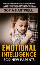 EMOTIONAL INTELLIGENCE FOR NEW PARENTS
