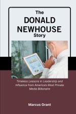 The Donald Newhouse Story