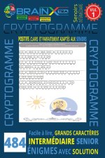 Cryptogrammes Bien-Être et Positivités - Volume 1
