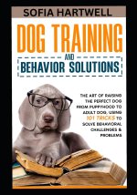 DOG TRAINING AND BEHAVIOR SOLUTIONS