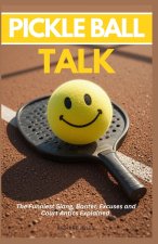 PICKLEBALL TALK