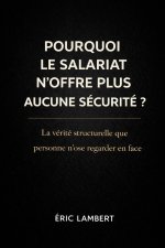 Pourquoi le salariat n'offre plus aucune sécurité