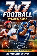 7v7 Football Strategy Guide