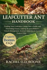 LEAFCUTTER ANT HANDBOOK