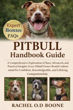 PITBULL HANDBOOK GUIDE