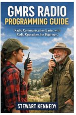GMRS Radio Programming Guide