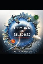L'OMBRA SUL GLOBO