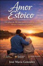 AMOR ESTOICO