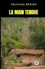 LA MAIN TENDUE