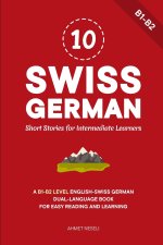 10 Swiss German Short Stories for Intermediate Learners