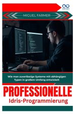 Professionelle IdrisProgrammierung
