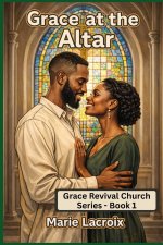 Grace at the Altar