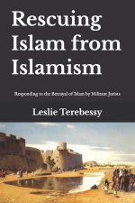 Rescuing Islam from Islamism