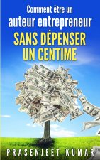 Comment être un auteur entrepreneur sans dépenser un centime